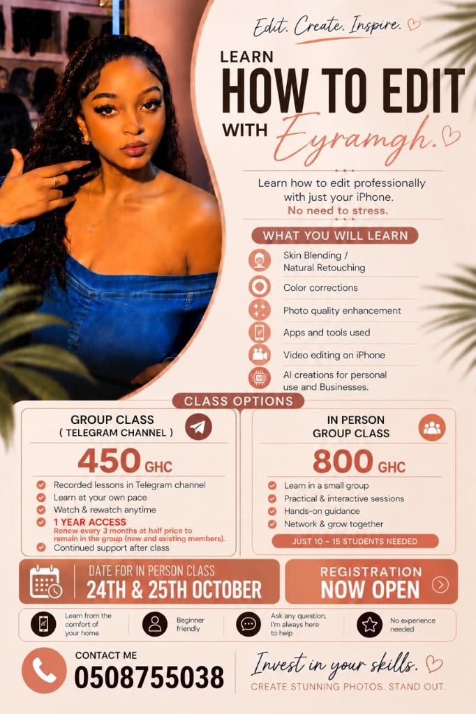 Learn how to edit with Eyramgh — Group Class and In-Person Group Class flyer
